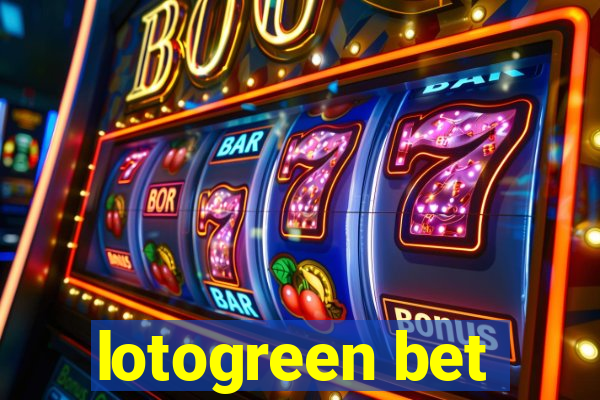 lotogreen bet