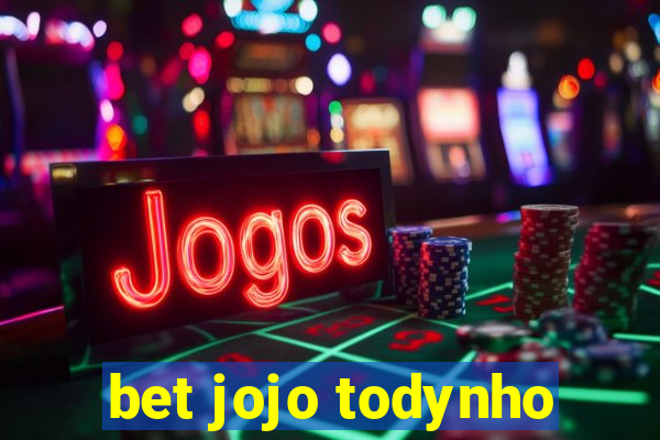 bet jojo todynho