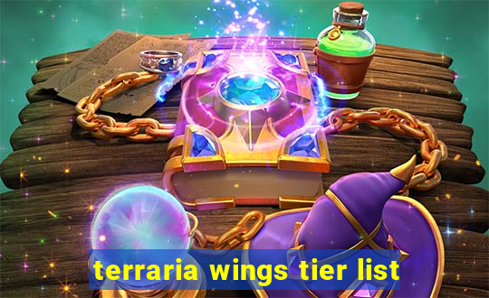 terraria wings tier list