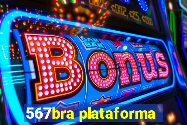 567bra plataforma