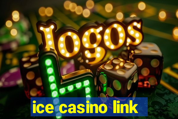 ice casino link