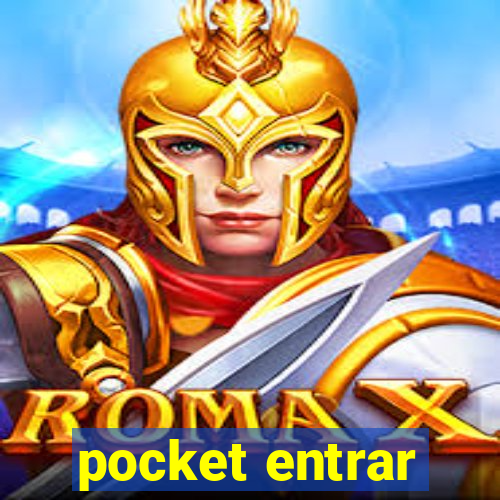 pocket entrar