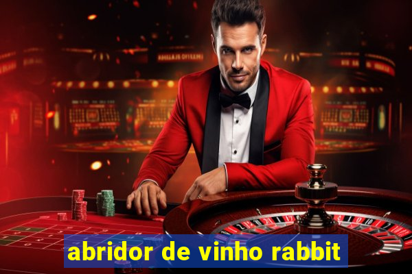 abridor de vinho rabbit