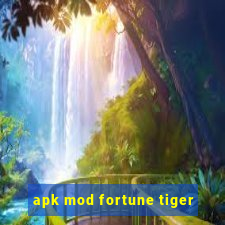 apk mod fortune tiger