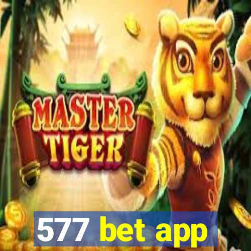 577 bet app