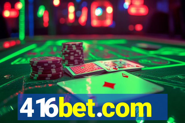 416bet.com