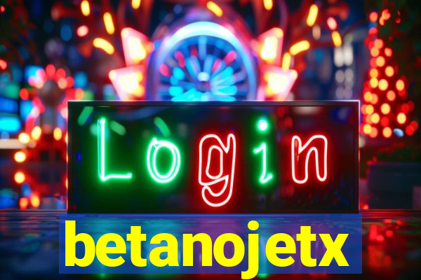 betanojetx