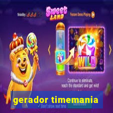 gerador timemania