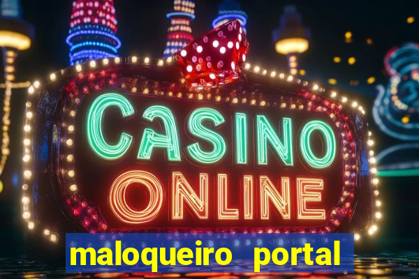 maloqueiro portal do zacarias