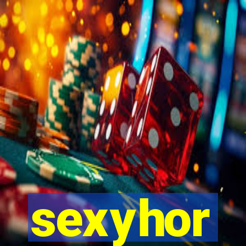 sexyhor