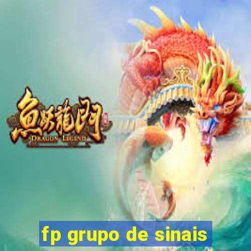 fp grupo de sinais