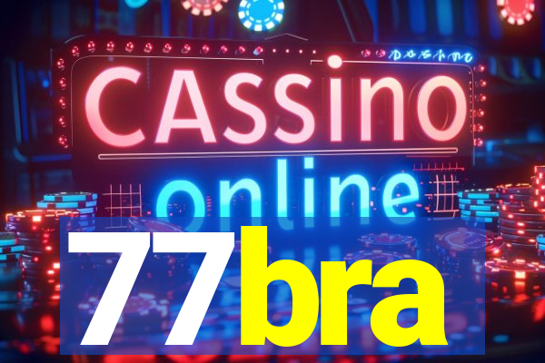 77bra