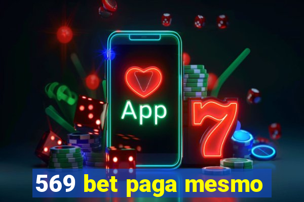 569 bet paga mesmo