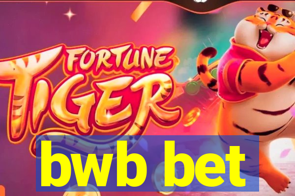 bwb bet