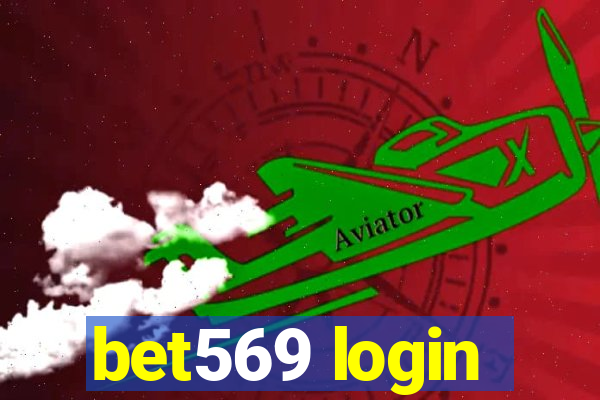 bet569 login