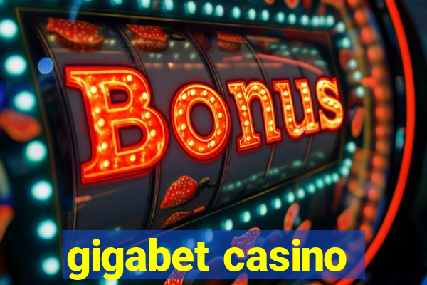 gigabet casino