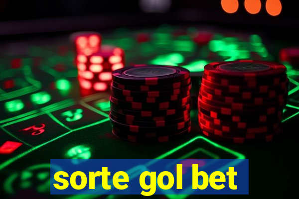 sorte gol bet