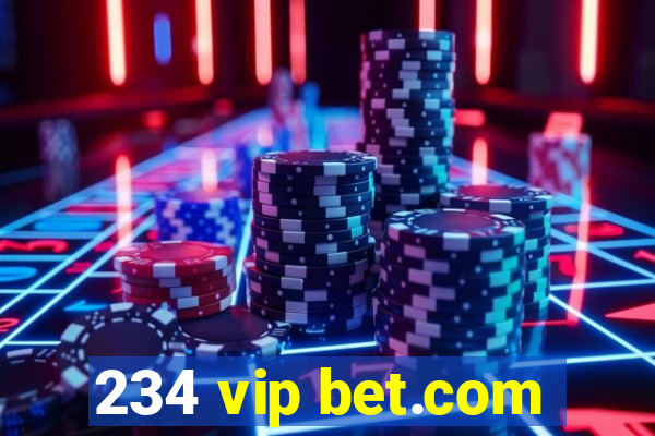 234 vip bet.com