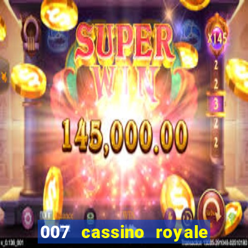 007 cassino royale download dublado avi