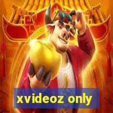 xvideoz only