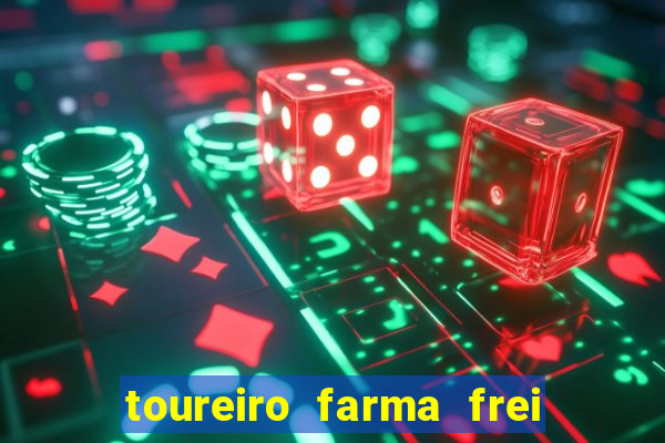 toureiro farma frei serafim teresina - pi