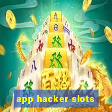 app hacker slots