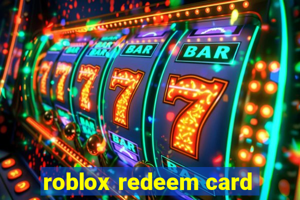 roblox redeem card