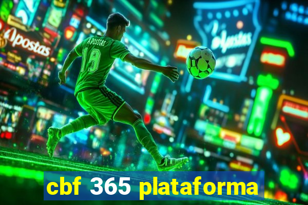 cbf 365 plataforma