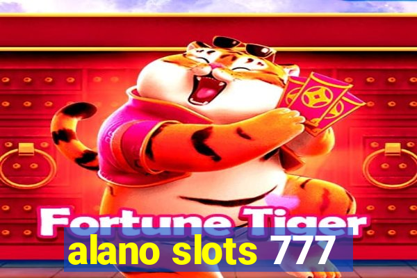 alano slots 777