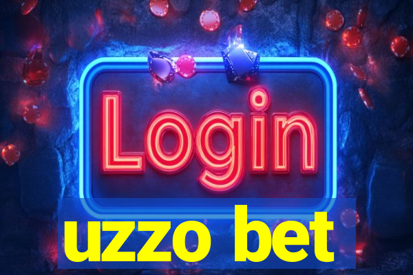 uzzo bet