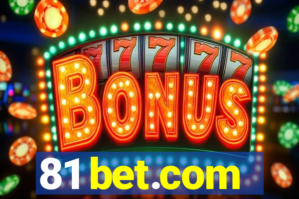 81 bet.com