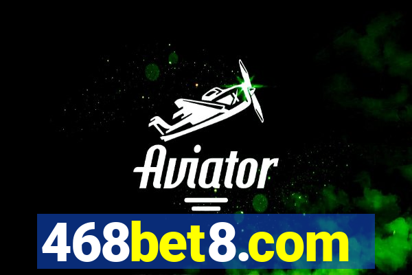 468bet8.com