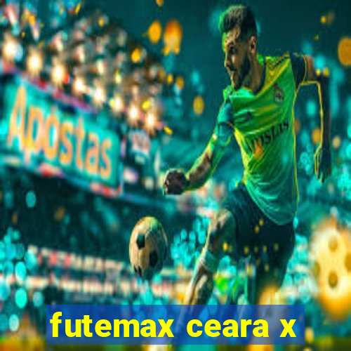 futemax ceara x