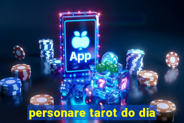 personare tarot do dia