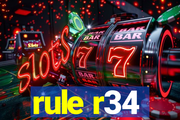 rule r34