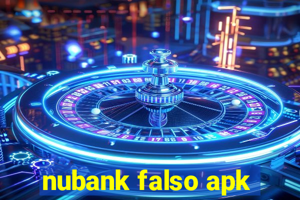 nubank falso apk