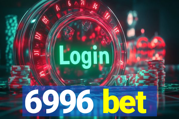 6996 bet