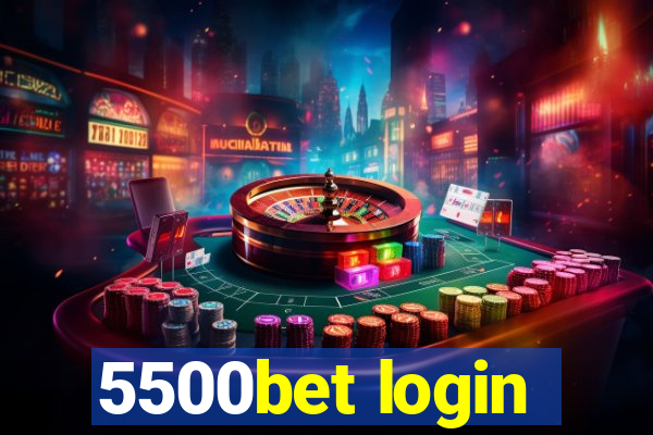 5500bet login