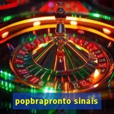 popbrapronto sinais