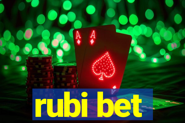 rubi bet