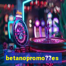 betanopromo??es