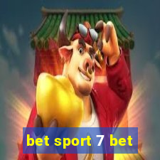 bet sport 7 bet