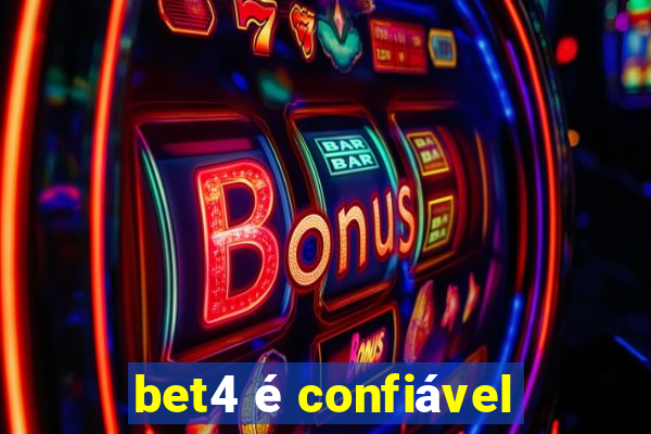 bet4 é confiável