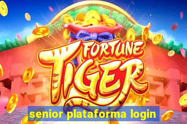 senior plataforma login