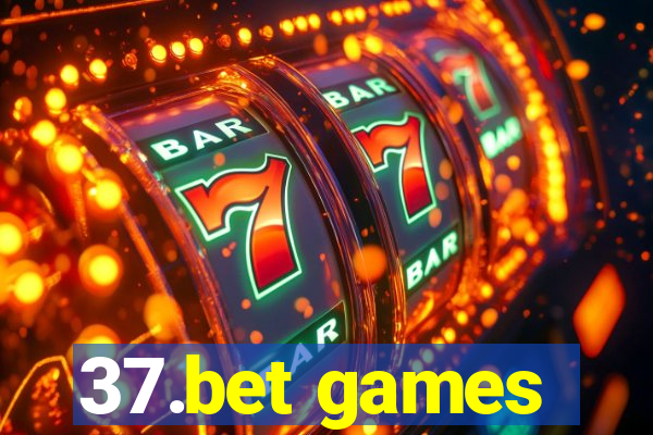 37.bet games