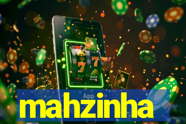 mahzinha