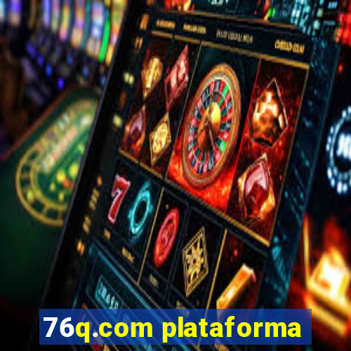 76q.com plataforma