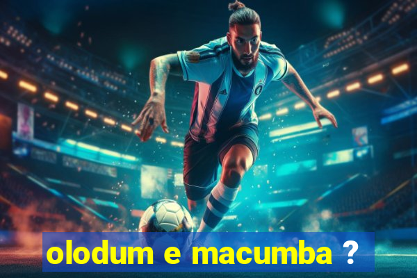 olodum e macumba ?