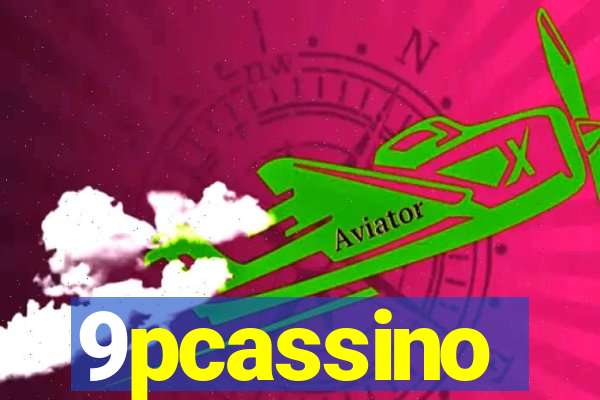 9pcassino