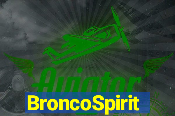 BroncoSpirit